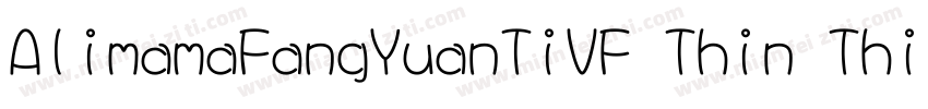 AlimamaFangYuanTiVF Thin Thin字体转换